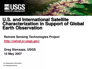 U.S. and International Satellite Characterization in Support of Global Earth Observation