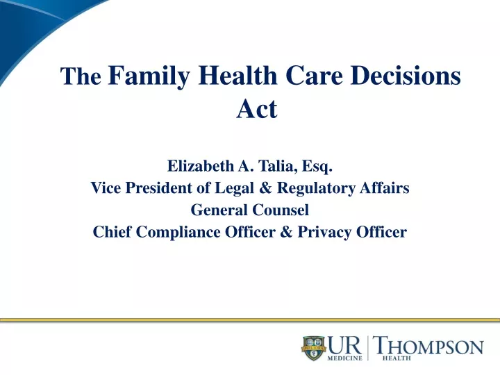 the family health care decisions act