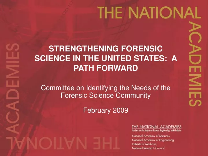 strengthening forensic science in the united states a path forward