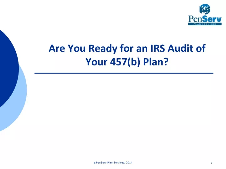 are you ready for an irs audit of your 457 b plan