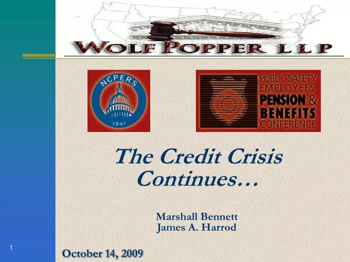 the credit crisis continues marshall bennett