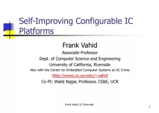 Self-Improving Configurable IC Platforms