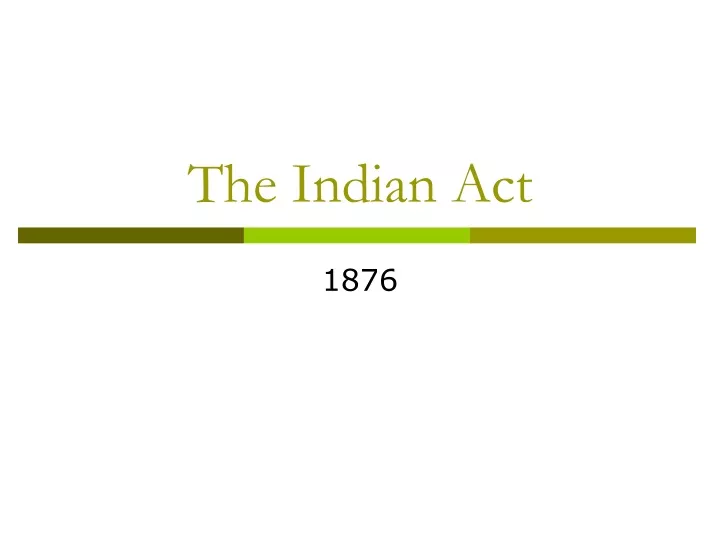 the indian act