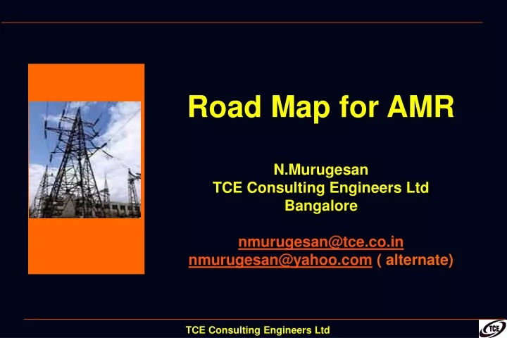 road map for amr n murugesan tce consulting