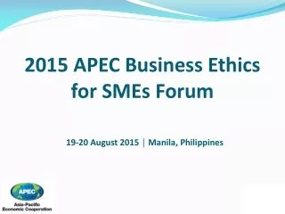2015 APEC Business Ethics  for SMEs Forum