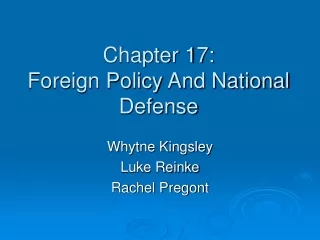 Chapter 17:  Foreign Policy And National Defense