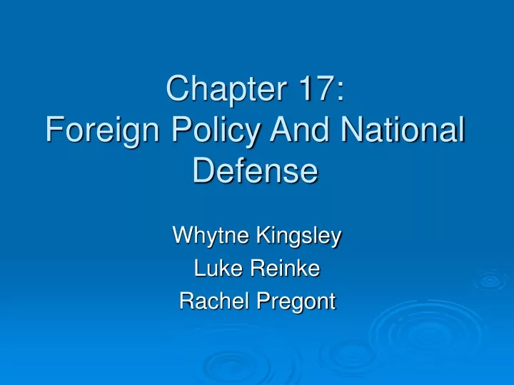 chapter 17 foreign policy and national defense