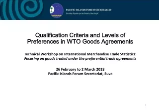 Qualification Criteria and Levels of Preferences in WTO Goods Agreements