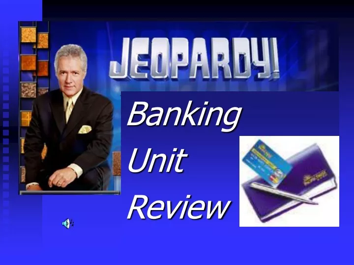 banking unit review