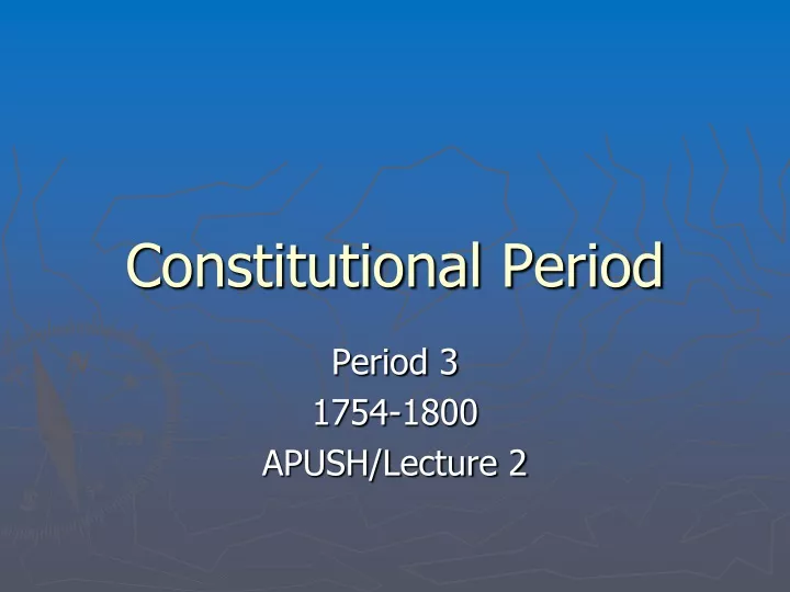 constitutional period