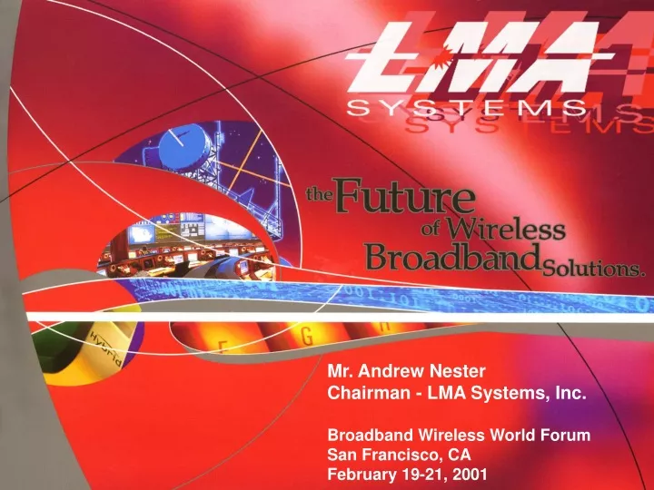 mr andrew nester chairman lma systems