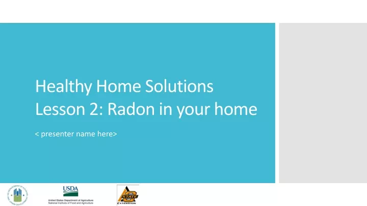 healthy home solutions lesson 2 radon in your home