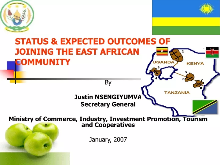 status expected outcomes of joining the east african community