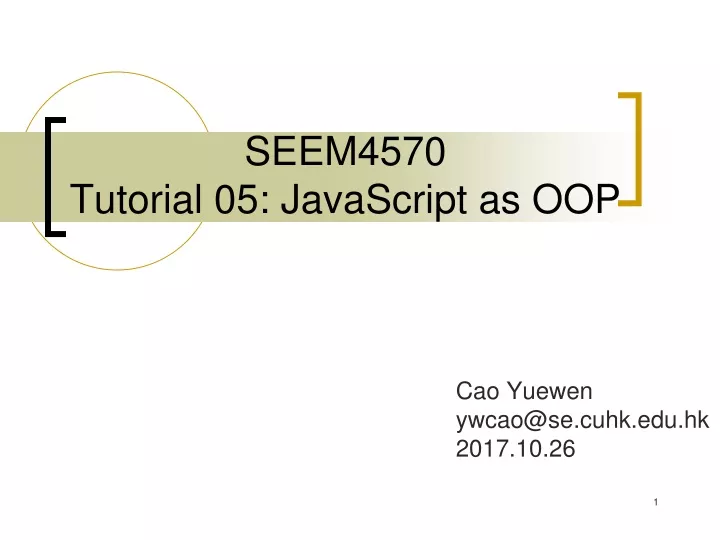 seem4570 tutorial 05 javascript as oop