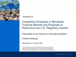 Presentation to the Institute of International Bankers Charles Roxburgh