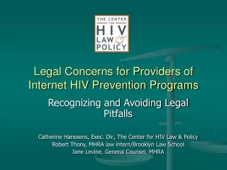Legal Concerns for Providers of Internet HIV Prevention Programs