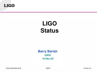 LIGO  Status