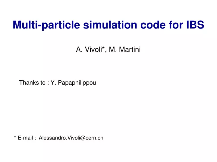 multi particle simulation code for ibs