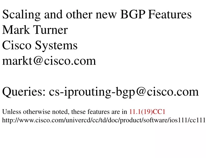 scaling and other new bgp features mark turner