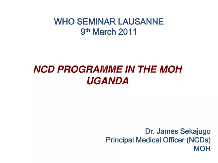 who seminar lausanne 9 th march 2011