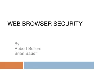 Web Browser Security