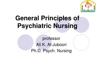 General Principles of Psychiatric Nursing