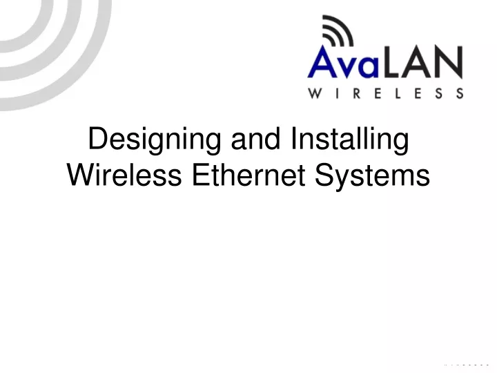 designing and installing wireless ethernet systems