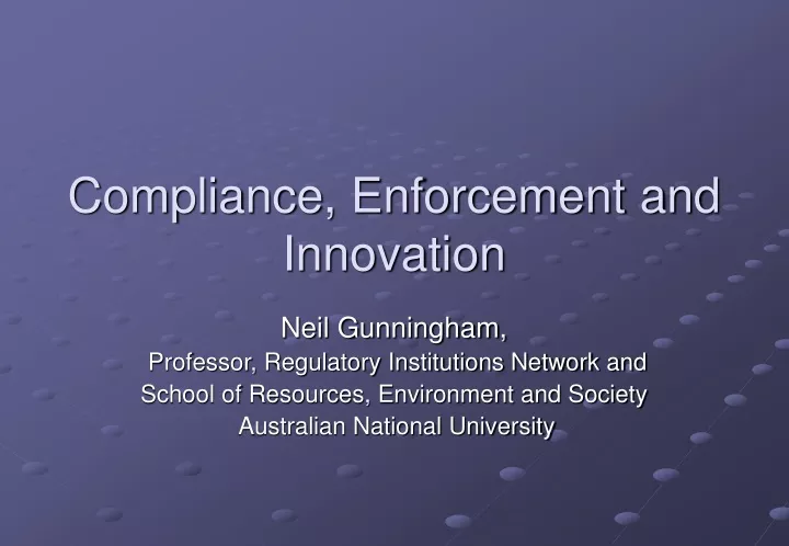 compliance enforcement and innovation
