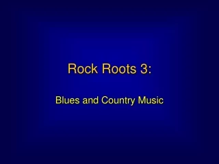 Rock Roots 3: