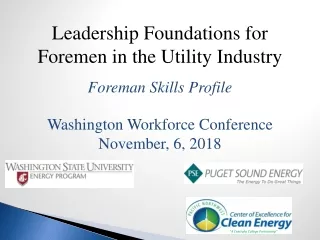 Leadership Foundations for  Foremen in the Utility Industry Foreman Skills Profile