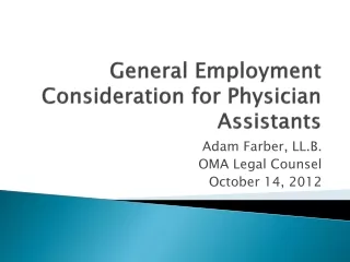 General Employment Consideration for Physician Assistants