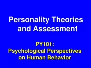 PY101: Psychological Perspectives on Human Behavior