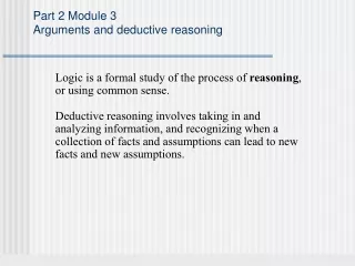 Part 2 Module 3 Arguments and deductive reasoning