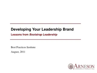 Developing Your Leadership Brand Lessons from  Bootstrap Leadership