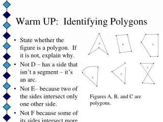 Warm UP:  Identifying Polygons