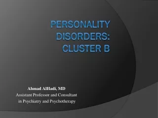 Personality  Disorders: Cluster B