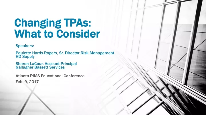 changing tpas what to consider