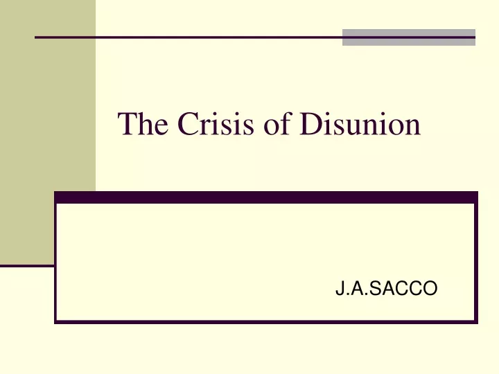 the crisis of disunion
