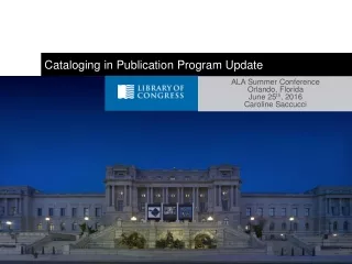 Cataloging in Publication Program Update