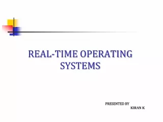 REAL-TIME OPERATING SYSTEMS