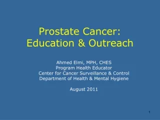 Prostate Cancer: Education &amp; Outreach