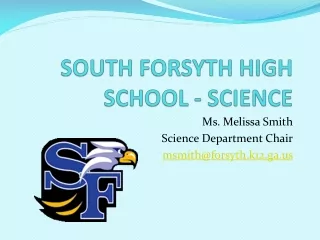 SOUTH FORSYTH HIGH SCHOOL - SCIENCE