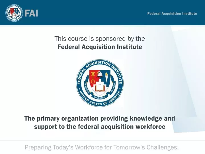 this course is sponsored by the federal