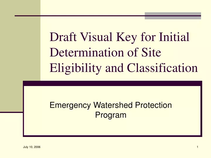draft visual key for initial determination of site eligibility and classification