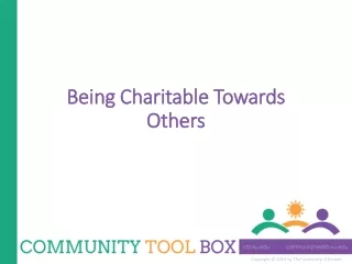 Being Charitable Towards Others