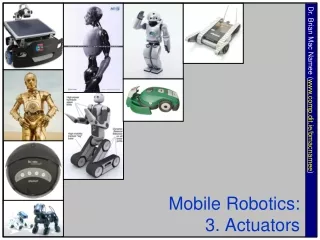 Mobile Robotics: 3. Actuators