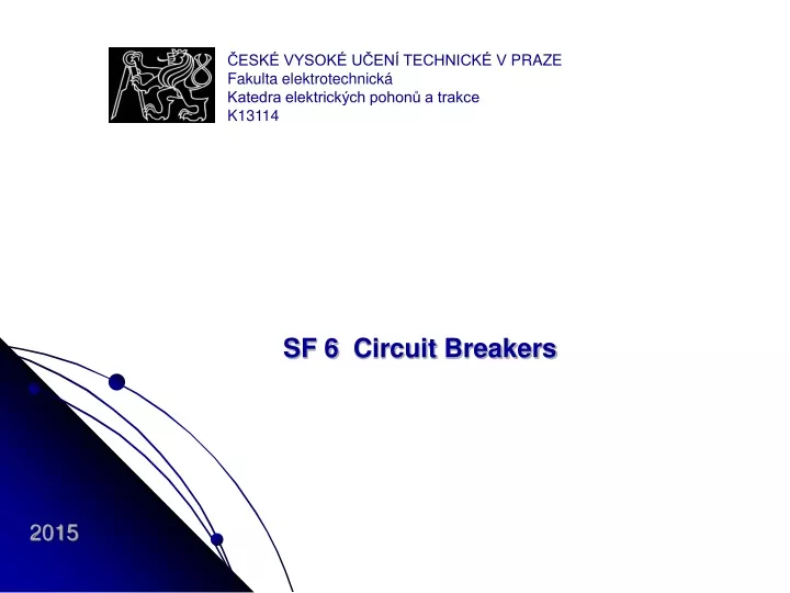sf 6 circuit breakers