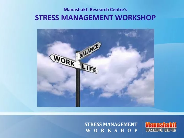 manashakti research centre s stress management workshop