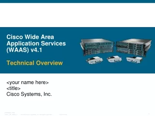 Cisco Wide Area Application Services (WAAS) v4.1 Technical Overview