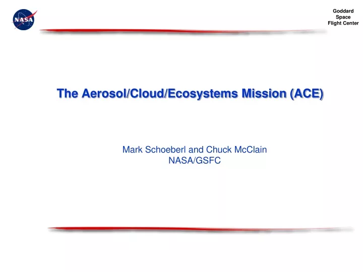 the aerosol cloud ecosystems mission ace